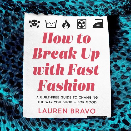 How To Break Up With Fast Fashion - cover