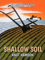 Classics To Go - Shallow Soil