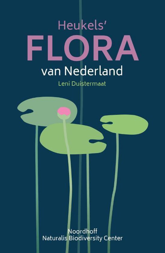 Boek: Heukels' Flora van Nederland, geschreven door Leni Duistermaat