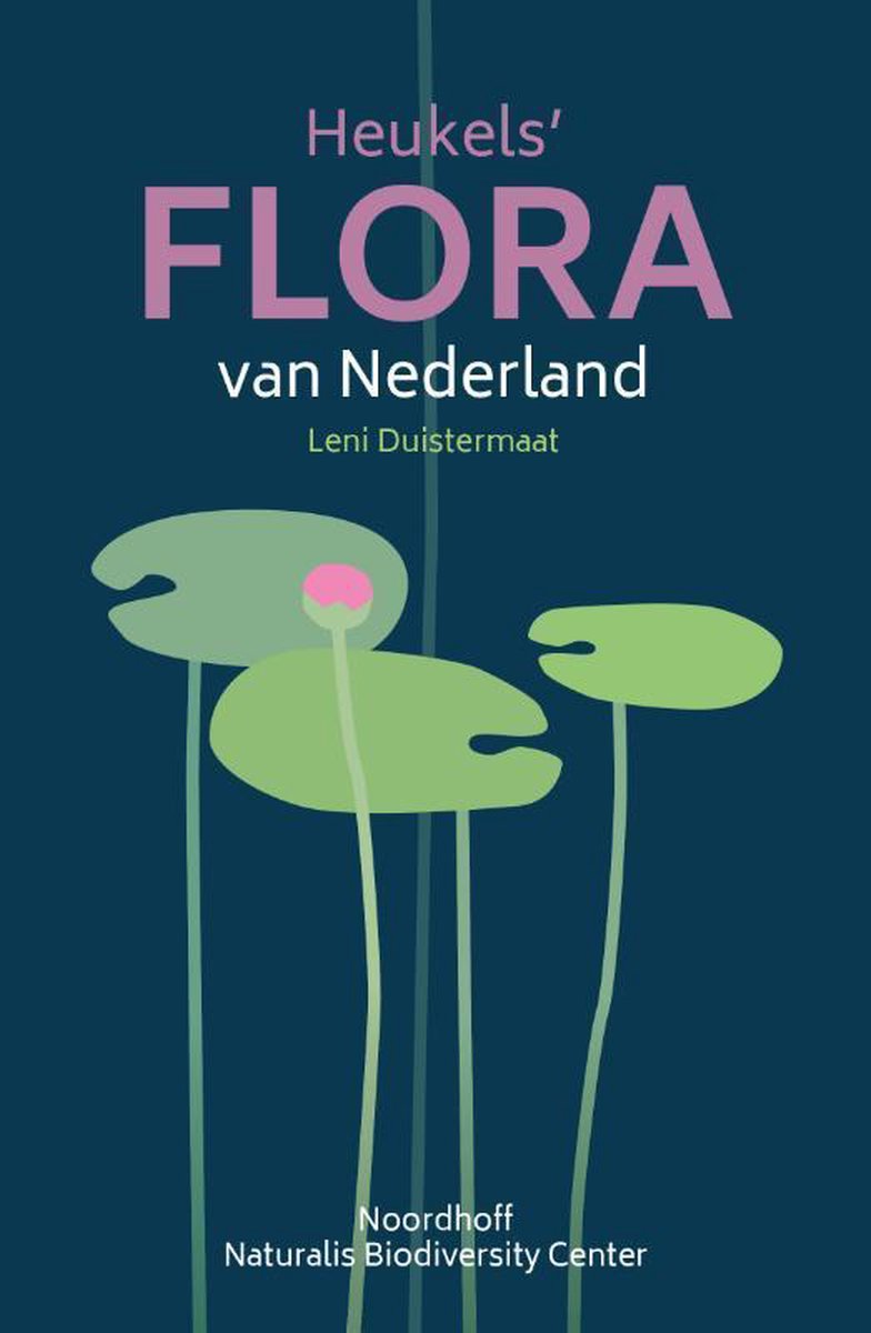 Heukels' Flora van Nederland | 9789001589561 | Leni Duistermaat | Boeken |  bol.com
