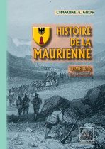 Arremouludas 4 - Histoire de la Maurienne (Tome 4-b)