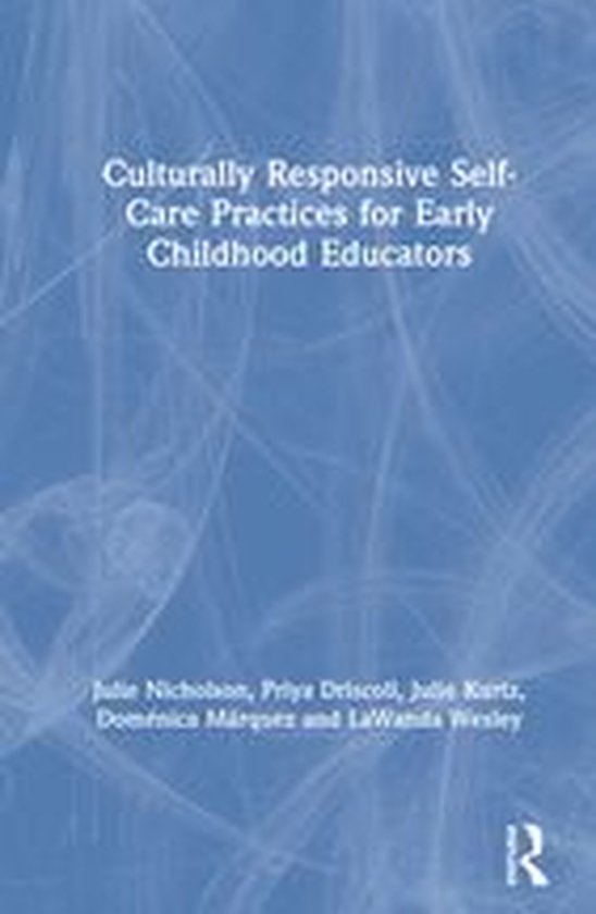 Culturally Responsive Self-Care Practices for Early Childhoo ... - cover