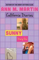 California Diaries - Sunny: Diary One
