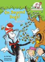 The Cat in the Hat's Learning Library - On Beyond Bugs! All About Insects