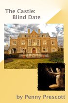 The Castle: Blind Date