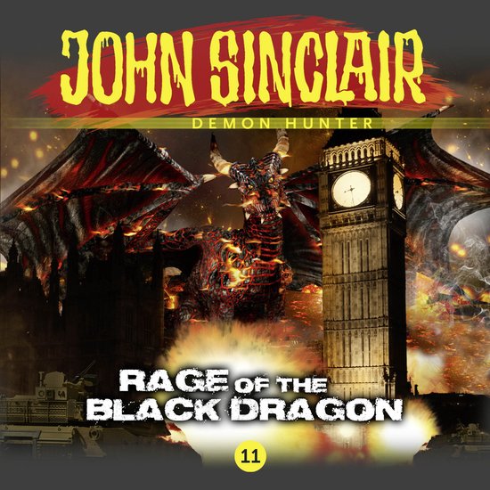 John Sinclair Demon Hunter, 11: Rage of the Black Dragon - cover