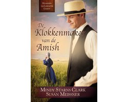 De mannen van Lancaster County 3 - De klokkenmaker van de Amish