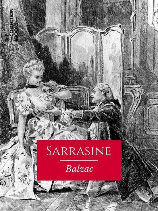 Classiques - Sarrasine