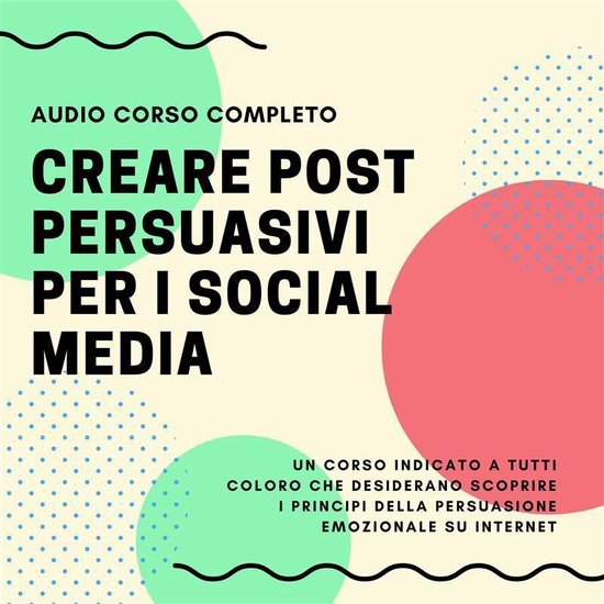 Corso 'Come Creare Post Persuasivi per i Social Media' - cover