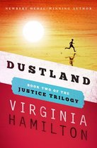 The Justice Trilogy - Dustland