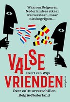 Boek cover Valse vrienden van Evert van Wijk