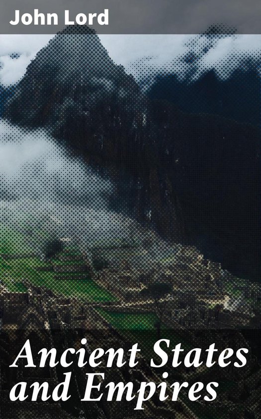 Ancient States and Empires - cover