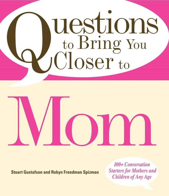 Questions to Bring You Closer to Mom - cover