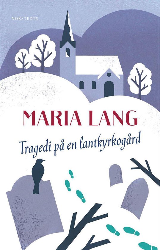 Maria Lang 6 - Tragedi på en lantkyrkogård - cover