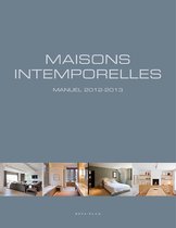 Maisons intemporelles 2012-2013
