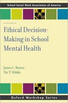 SSWAA Workshop Series - Ethical Decision-Making in School Mental Health