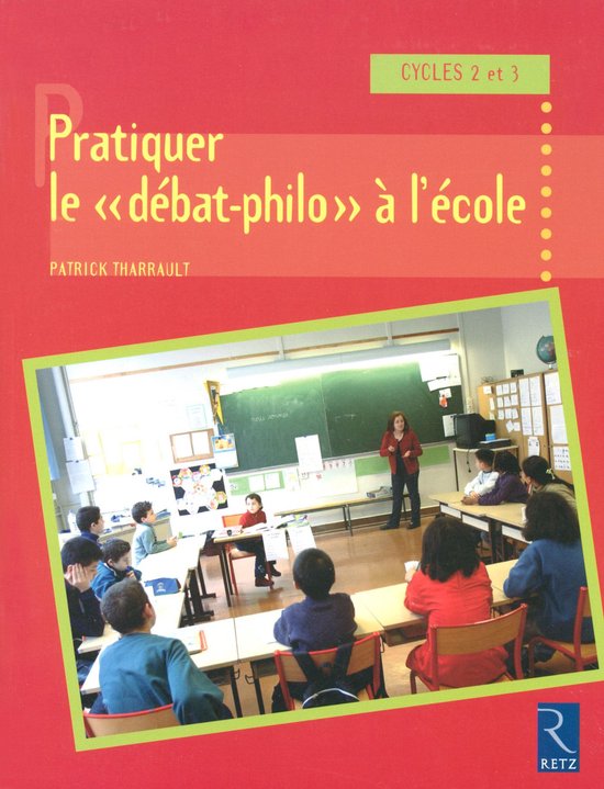 Pédagogie pratique - Pratiquer le "débat-philo" à l'écol ... - cover