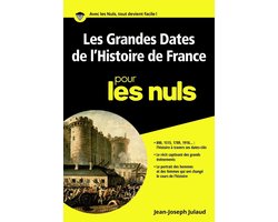 Poche pour les nuls - Les grandes dates de l'histoire de France Poche Pour les Nuls