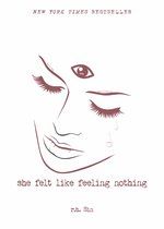 What She Felt 1 -  She Felt Like Feeling Nothing