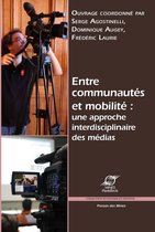 Économie et gestion - Entre communautés et mobilité : une approche interdisciplinaire des médias