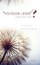Voltooid leven?'