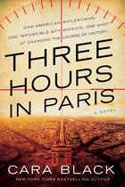 A Kate Rees WWII Novel 1 - Three Hours in Paris