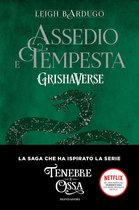 GrishaVerse 4 - Grishaverse - Assedio e tempesta