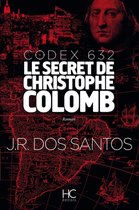 Roman - Codex 632 - Le secret de Christophe Colomb