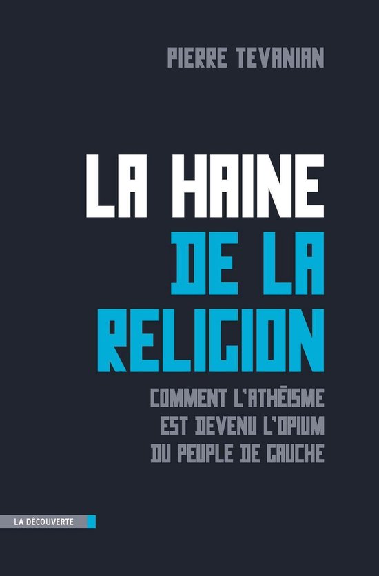 Cahiers libres - La haine de la religion - cover