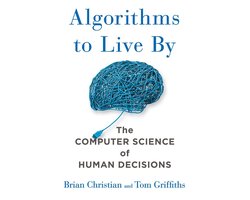 Omslag van Algorithms to Live By