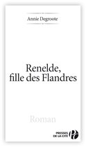 Terres de France - RENELDE, FILLE DES FLANDRES