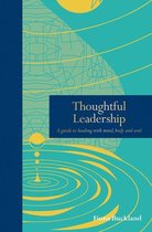 Mindfulness series - Thoughtful Leadership