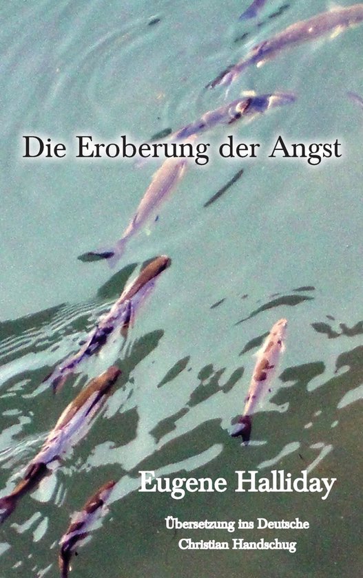 Die Gesammelten Werke von Eugene Halliday 7 - Die Eroberung  ... - cover