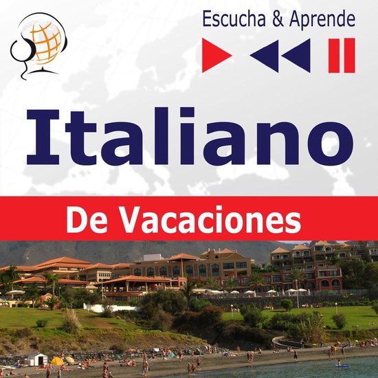 Italiano. De Vacaciones: In vacanza – Escucha & Aprende - cover