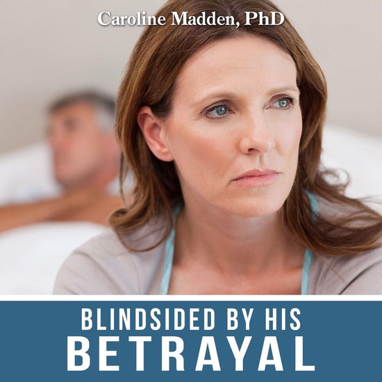 Blindsided By His Betrayal: - cover