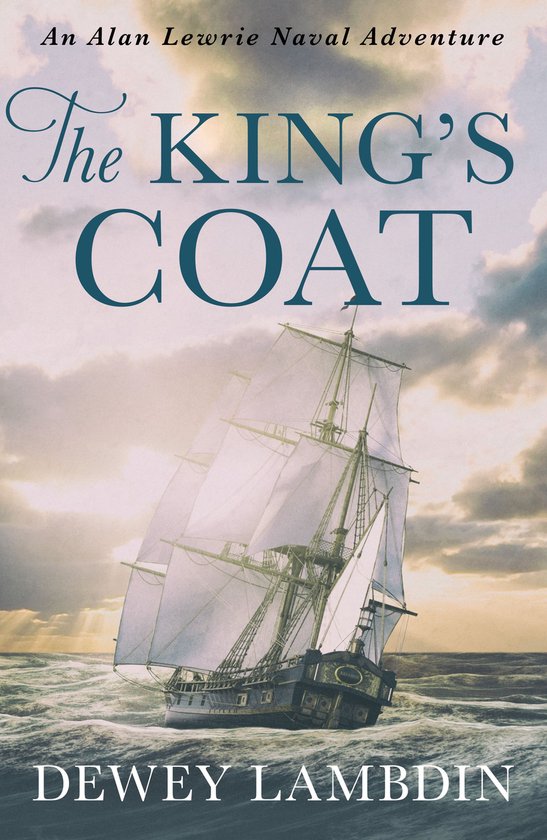 Alan Lewrie Naval Adventures 1 - The King's Coat - cover