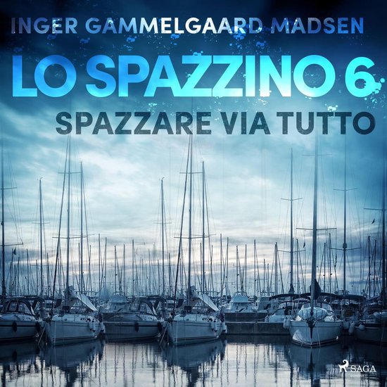 Lo spazzino 6: Spazzare via tutto - cover