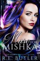 Wiccan-Were-Bear 12 - A Muse for Mishka (Wiccan-Were-Bear Book Twelve)