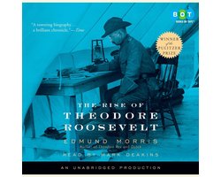 The Rise of Theodore Roosevelt