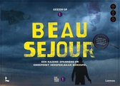 Beau Séjour - Het spel