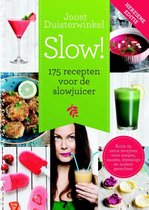 Slow!  -   175 recepten voor de slowjuicer