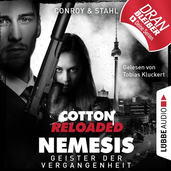 Jerry Cotton, Cotton Reloaded: Nemesis, Folge 4: Geister der ... - cover
