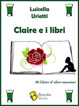 Shottini 6 - Claire e i libri