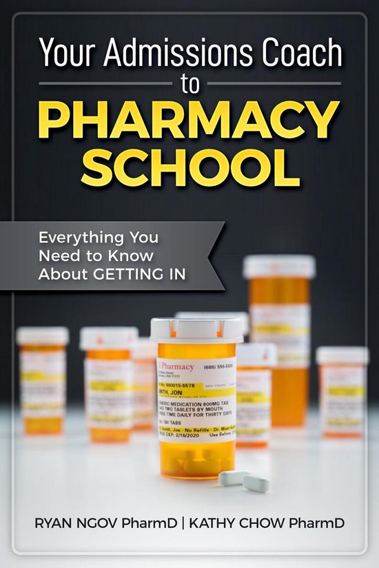 Your Admissions Coach to Pharmacy School - cover