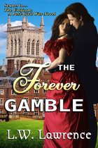 Post Civil War Romance - The Forever Gamble