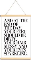 JUNIQE - Posterhanger At The End Of The Day Your Feet Should Be -60x90