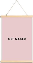 JUNIQE - Posterhanger Get Naked -30x45 /Roze