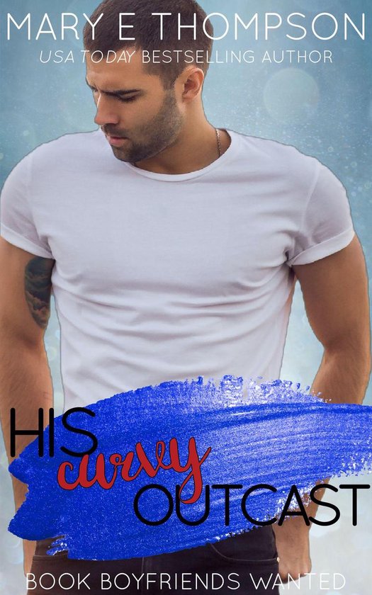 Book Boyfriends Wanted 6 - His Curvy Outcast - cover