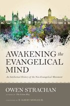 Awakening the Evangelical Mind