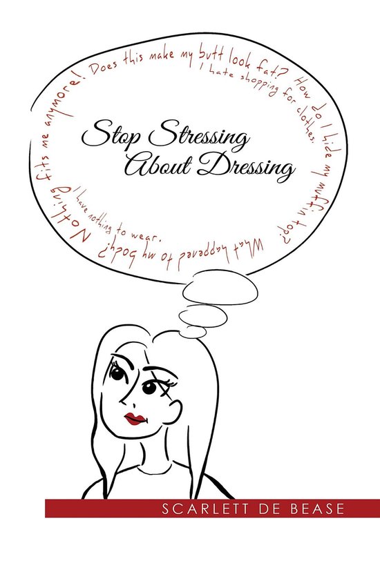 Stop Stressing About Dressing - cover